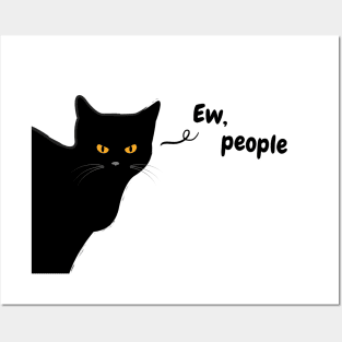 Ew People - Funny Void Cat Posters and Art